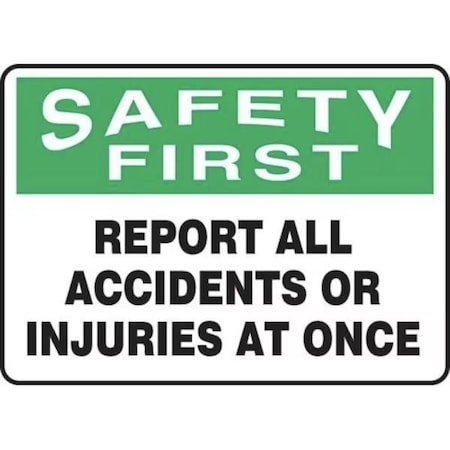 Accuform OSHA SAFETY FIRST SAFETY SIGN MFSD932XL MFSD932XL